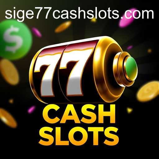 sige77 cash slots