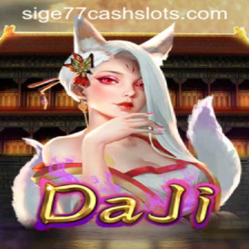 Discover the Mystic Thrills of DaJi in sige77 Cash Slots