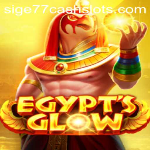 Discover the Thrilling World of EgyptsGlow and Sige77 Cash Slots