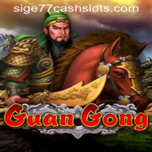 Exploring the Exciting World of GuanGong: A Dive into sige77 Cash Slots