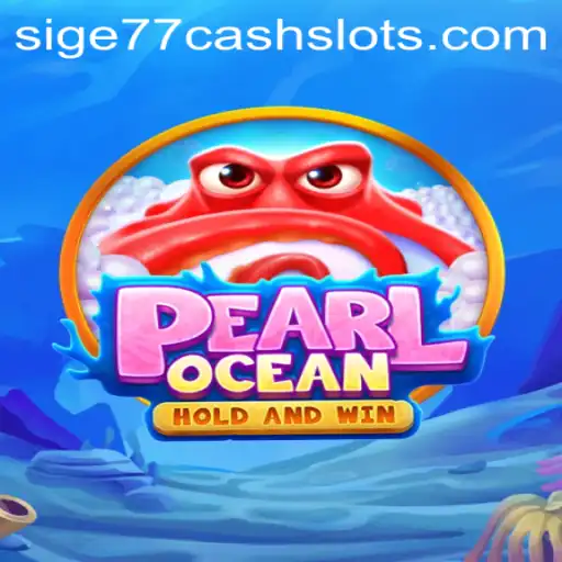 Dive into the World of PearlOcean: An Intriguing Journey with sige77 Cash Slots