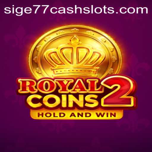 Discover the Exciting World of RoyalCoins2: The Ultimate Cash Slots Experience