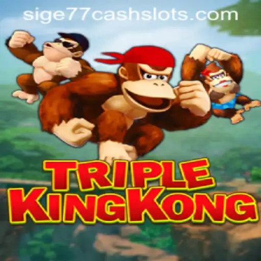 Unveiling the Thrills of TripleKingKong: An Immersive Adventure in Sige77 Cash Slots