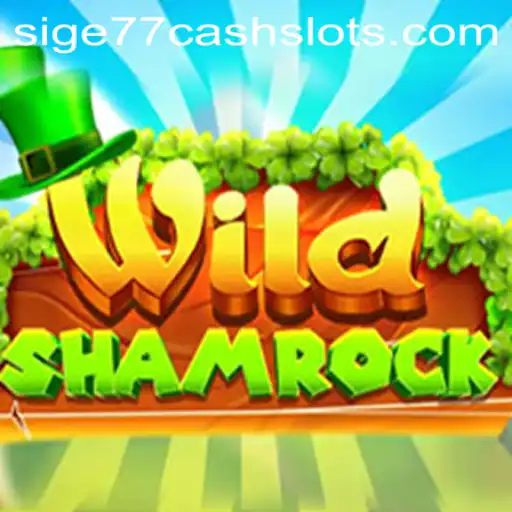 Discover the Excitement of WildShamrock: A Dive into Sige77 Cash Slots