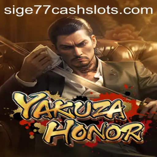 Exploring the Intricacies of YakuzaHonor and Unveiling Sige77 Cash Slots