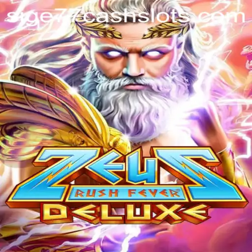 Unveiling ZeusRushFeverDeluxe: Discover the Lightning-Paced Gameplay of Sige77's Cash Slots